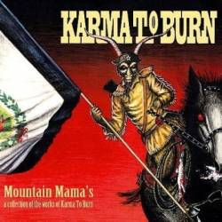 Karma To Burn : Mountain Mama's
